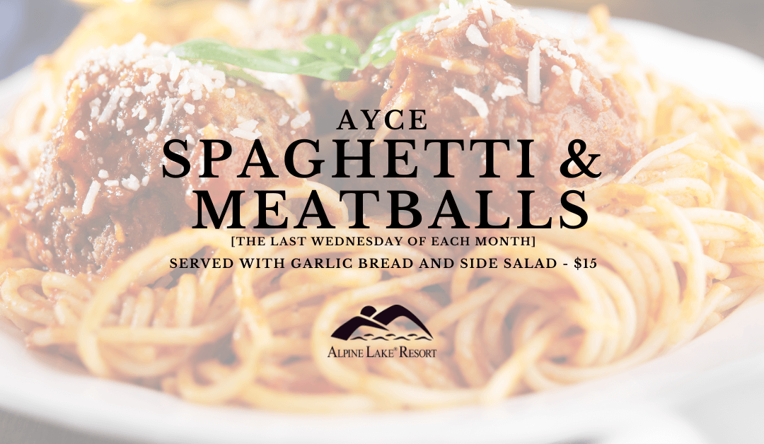 All-You-Can-Eat Spaghetti and Meatballs